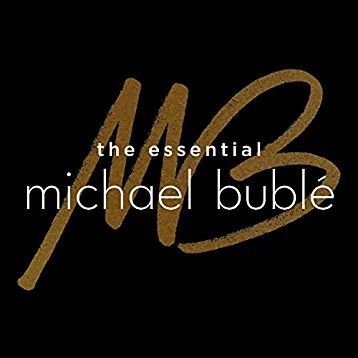 Michael Bublé - The Essential